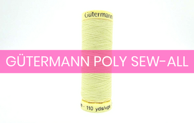 Gutermann Poly Sew All Thread